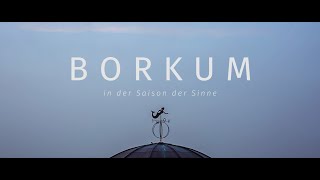 »Borkum  In der Saison der Sinne« Imagefilm [upl. by Alverson451]