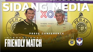 Sidang Media  International Friendly Match Perak FC VS Albirex Niigata FC S [upl. by Enyedy]