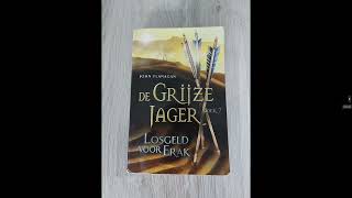 Luisterboek De Grijze Jager Deel 7 Losgeld voor Erak Hoofdstuk 4345 [upl. by Emina]