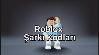 Roblox Şarkı Kodları 🎶 [upl. by Yanal]