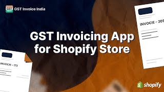 Avoid These Common GST Pitfalls on Shopify with GST Invoice India App [upl. by Eilsel]