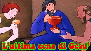 Lultima cena di Gesù  Il Granracconto della Bibbia [upl. by Bertina]