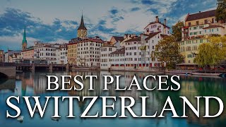 TOP 20 BEST PLACES to visit in SWITZERLAND  Switzerland Travel Guide 2023 THINGS TO DO TOURS [upl. by Aneeras]