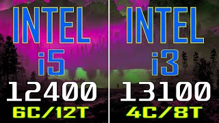 INTEL i5 12400 vs INTEL i3 13100  PC GAMES BENCHMARK TEST [upl. by Zorine]