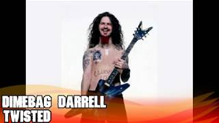 Dimebag DarrellTwisted [upl. by Alleirbag]