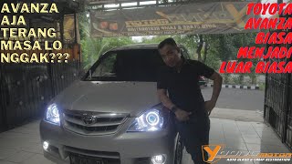 TOYOTA AVANZA Biasa Menjadi Luar biasa Kok Bisa  Modif Lampu Avanza Jadi Terang [upl. by Kylila742]