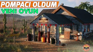 POMPACI OLDUM  YENİ BENZİN İSTASYONU SİMÜLATÖRÜ OYUNU [upl. by Ware]