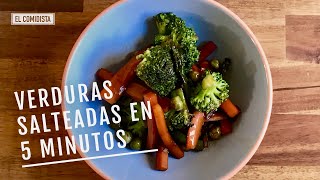 Verduras salteadas en cinco minutos EL COMIDISTA [upl. by Eecats896]