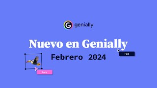 Nuevo en Genially┃Febrero 2024 [upl. by Stedt976]