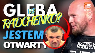 GLEBA VS RADCHENKO JESTEM OTWARTY PATRYK TOŁKACZEWSKI SERGEY ZAWALCZY Z RÓŻALSKIM O PAS WBC [upl. by Nwahsyar]