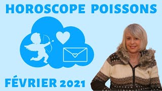 Horoscope Poissons ♓️ Février 2021 ⛄️ [upl. by Argyres239]