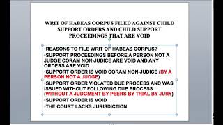 WRIT OF HABEAS CORPUS TO BEAT CHILD SUPPORT ORDERS [upl. by Kutzenco]