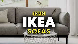 TOP 10 IKEA SOFAS  Best Ikea Sofa For Every Budget [upl. by Maryjo461]