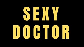 How to pronounce Sexy DoctorHow to Say Sexy Doctor [upl. by Arimahs513]