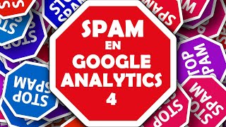 Descubre el oscuro secreto de las visitas spam en Google Analytics 4 [upl. by Llecrup]