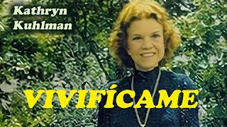 quotVivifícamequot por Kathryn Kuhlman [upl. by Eirek379]