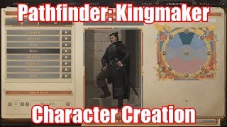 Pathfinder Kingmaker  Character Creation Tour [upl. by Asirb82]