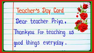 Teachers Day Card WritingTeacher Day 2024Teachers Day Letter In EnglishThank you Teacher [upl. by Aivil]