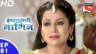 Icchapyaari Naagin  इच्छाप्यारी नागिन  Episode 81  17th January 2017 [upl. by Lorna942]