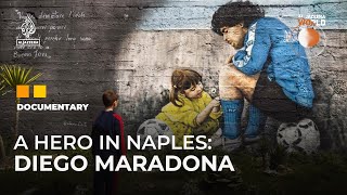 Maradona in Naples A love story between a footballer and a city  Al Jazeera World Documentary [upl. by Anitrak]