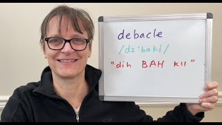 How to Pronounce Debacle [upl. by Beichner]