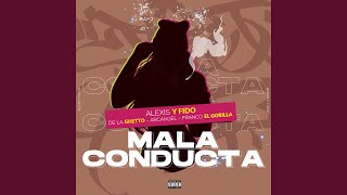 Mala Conducta Remix [upl. by Igiul953]