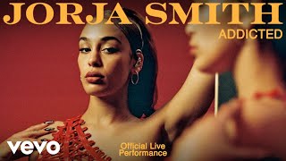 Jorja Smith  Addicted Live  Vevo Official Live Performance [upl. by Barrett825]