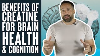 The Brain Health amp Cognitive Benefits of Creatine  Educational Video  Biolayne [upl. by Anaiad]