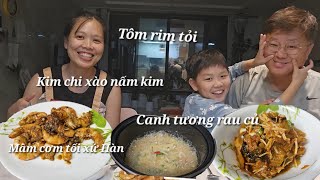 Bữa tối với Tôm rim tỏi Kim chi xào nấm kim Canh tương rau ngủ đơn giản mà tốn cơm quá [upl. by Kcirddec]