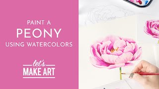 Lets Paint a Peony  Watercolor Tutorial with Sarah Cray [upl. by Maurice137]