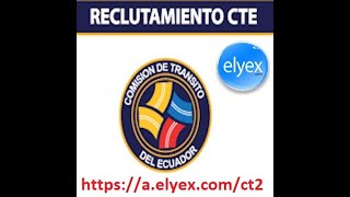 Inscripciones reclutamiento comisión de tránsito CTE [upl. by Fleisig]