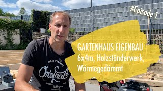 DIY Gartenhaus selber bauen Ep 1  Das Vorhaben [upl. by Mihar]