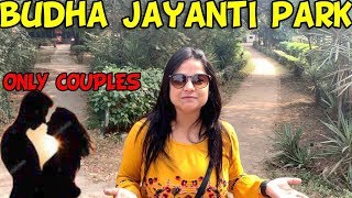 budha jayanti park delhi  Budha garden park romance place for couples 😍😚 [upl. by Ssepmet]