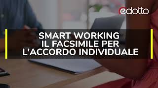 Smart working ecco il facsimile per laccordo individuale [upl. by Eissehc]