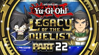 FALL FROM GRACE  Yugioh Legacy of the Duelist  Part 22  Yugioh GX Saga Lets Play Gameplay [upl. by Ferrand]