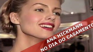 O Casamento de Ana Hickmann  Ana primeira vez na TV no dia do seu casamento por Francisco Chagas [upl. by Grega775]