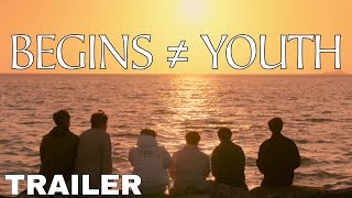 Begins ≠ Youth 2024 Official Full Trailer  BTS UNIVERSE [upl. by Tager]