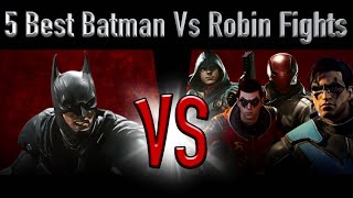 5 Best Batman Vs Robin Fights [upl. by Haroppizt896]