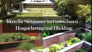 Ideen für Stützmauer im Garten bauen – Hangsicherung und Blickfang [upl. by Ide]