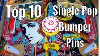 Top 10 Single Pop Bumper Pinball Machines [upl. by Amlus]