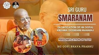 Glorification of HH Gopal Krishna Goswami Maharaj  Podcast Series  Episode 6 HG Gopi Bhava Prabhu [upl. by Meeharbi335]