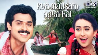 Kya Mausam Aaya Hai  Sadhana Sargam  Udit Narayan  Anari 1993  Monsoon Hit [upl. by Ahsyla]