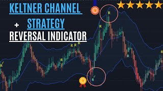 Keltner Channel Strategy With Reversal Indicator [upl. by Ardena]