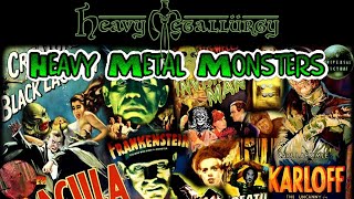 Heavy Metallurgy Presents Heavy Metal Monsters w The BBQtioner [upl. by Slaby]