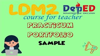 SAMPLE PRACTICUM PORTFOLIO Part II  LDM2 Course for Teachers  DepEd  New Normal Education 2021 [upl. by Anaher]