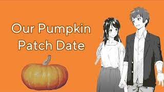 ASMR Our Pumpkin Patch Date F4A kissing Fall season Girlfriend PR wholesome [upl. by Atsylac]