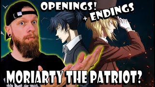 Moriarty the Patriot Openings amp Endings Reaction [upl. by Bachman127]