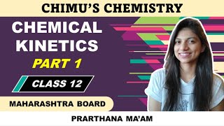 Chemical Kinetics part 1 Average Rate  Instantaneous Rate  Class 12  Maharashtra new Syllabus [upl. by Naehs]