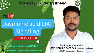 Jasmonic Acid Signaling  Phytohormones  Botany  CSIR  GATE  DBT  ICMR genesisinstitute [upl. by Giza]