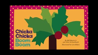 Chicka Chicka Boom Boom Read Aloud  SingRead Aloud Childrens Book  Read Alouds [upl. by Anileve]